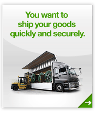You want to ship your goods quickly and securely.