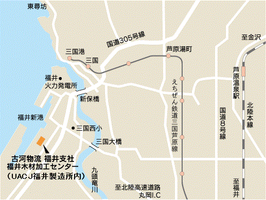 地図：福井支社・福井木材加工センター